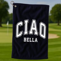 Ciao Bella Golf Towel