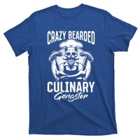 Crazy Bearded Culinary Gangster Culinary Kitchen Cooking Gift T-Shirt