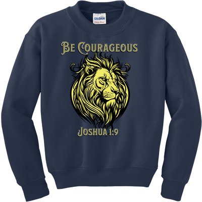 Christian Be Courageous Joshua 1:9 Faith Lion Of Judah Kids Sweatshirt