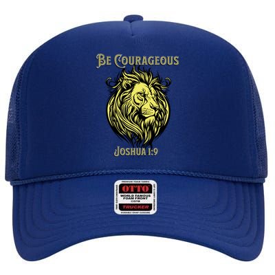 Christian Be Courageous Joshua 1:9 Faith Lion Of Judah High Crown Mesh Back Trucker Hat