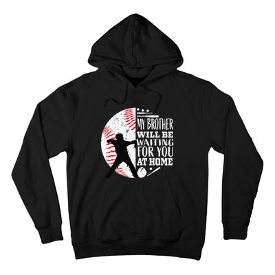 Cool Baseball Catcher Brother Big Bro Sister Quote Graphic Hoodie