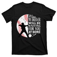 Cool Baseball Catcher Brother Big Bro Sister Quote Graphic T-Shirt