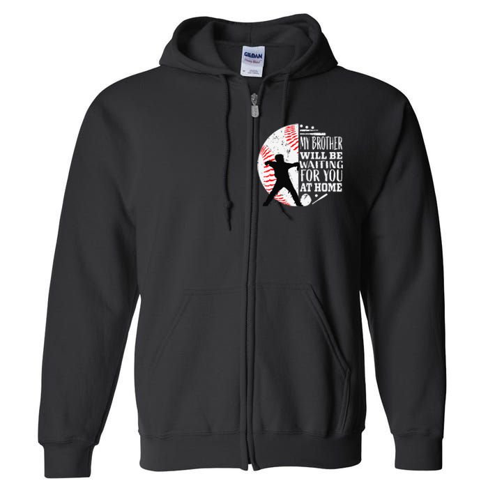 Cool Baseball Catcher Brother Big Bro Sister Quote Graphic Full Zip Hoodie