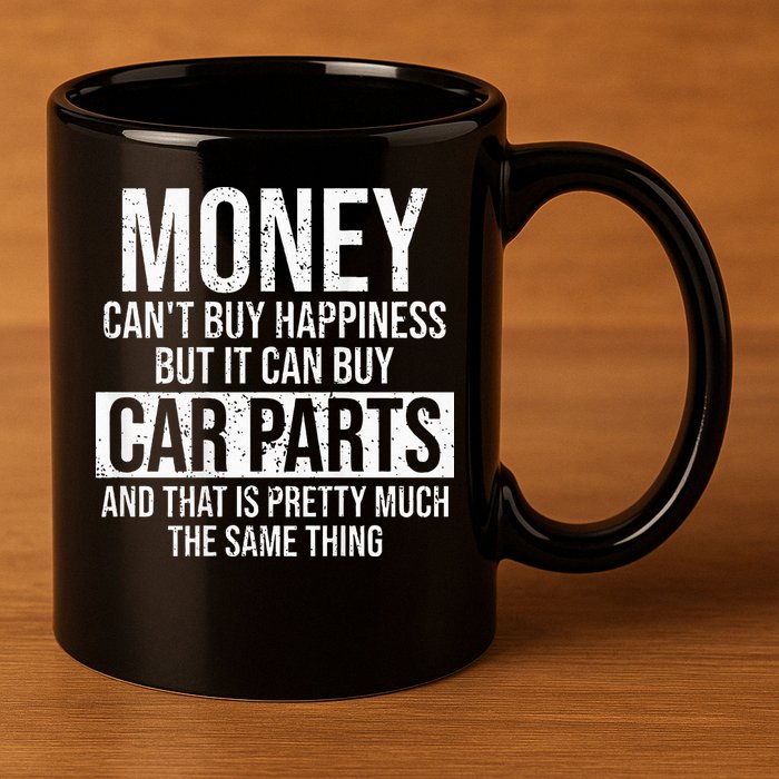 Can Buy Car Parts Funny Car Guy Car Lover Auto Mechanic Gift 11oz C Handle Ceramic Mug