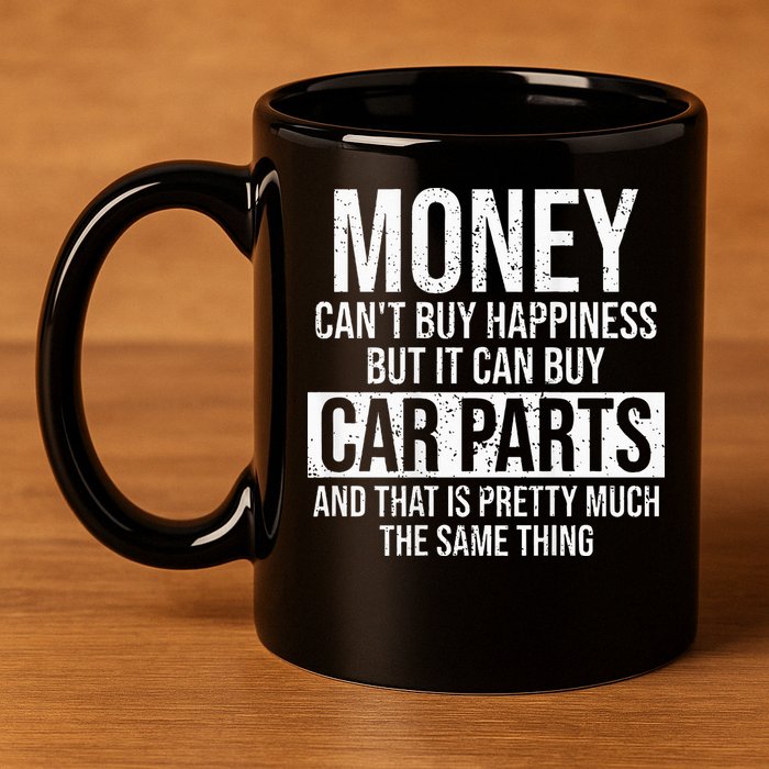 Can Buy Car Parts Funny Car Guy Car Lover Auto Mechanic Gift 11oz C Handle Ceramic Mug