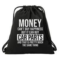 Can Buy Car Parts Funny Car Guy Car Lover Auto Mechanic Gift Drawstring Bag