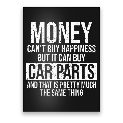 Can Buy Car Parts Funny Car Guy Car Lover Auto Mechanic Gift Poster