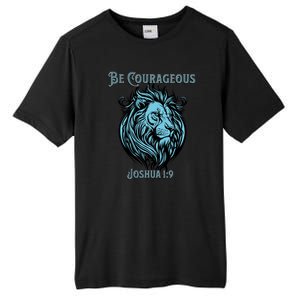 Christian Be Courageous Joshua 1:9 Faith Lion Of Judah Tall Fusion ChromaSoft Performance T-Shirt