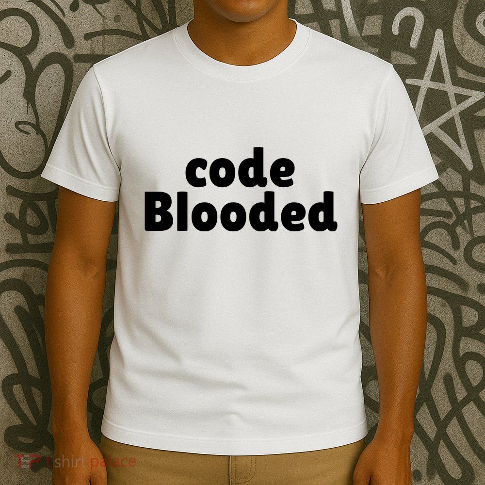 Code Blooded T-Shirt