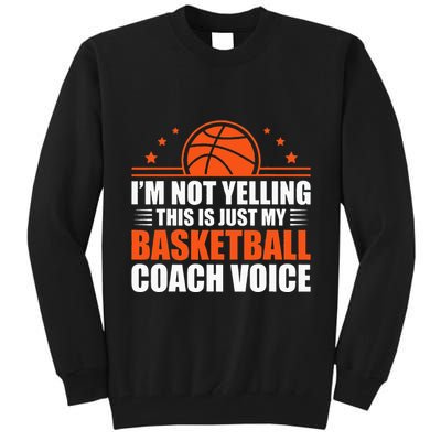 Cool Basketball Coach For Team Basketball Coaching Tall Sweatshirt
