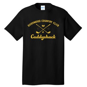 Caddyshack Bushwood Country Club Tall T-Shirt