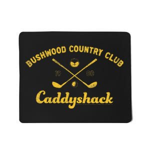 Caddyshack Bushwood Country Club Mousepad