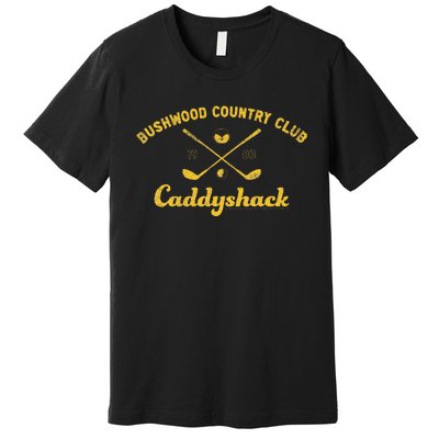 Caddyshack Bushwood Country Club Premium T-Shirt