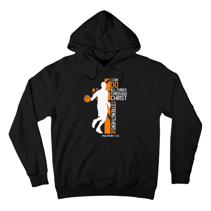 Christian Basketball Cross I Can Do All Things Through Jesus Hoodie