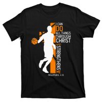 Christian Basketball Cross I Can Do All Things Through Jesus T-Shirt