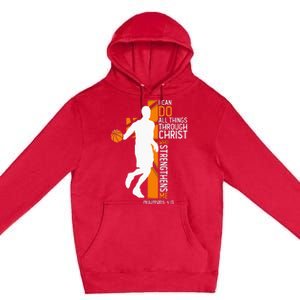 Christian Basketball Cross I Can Do All Things Through Jesus Premium Pullover Hoodie