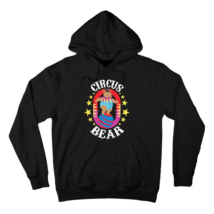 Circus Bear Circus Birthday Party Circus Costume Hoodie