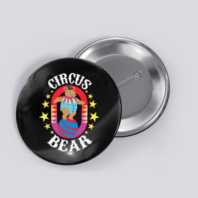 Circus Bear Circus Birthday Party Circus Costume Button