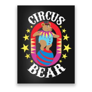 Circus Bear Circus Birthday Party Circus Costume Poster