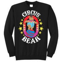 Circus Bear Circus Birthday Party Circus Costume Tall Sweatshirt