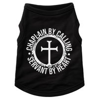 Chaplain By Calling Servent By Heart Christian Chaplain Doggie Tank