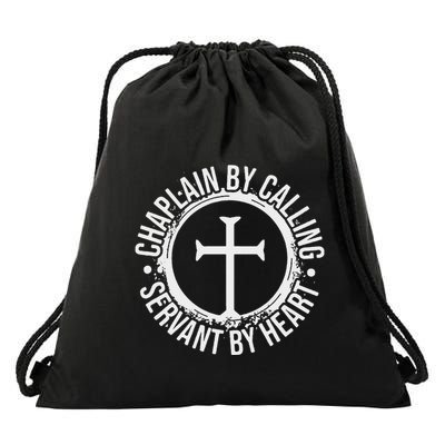 Chaplain By Calling Servent By Heart Christian Chaplain Drawstring Bag