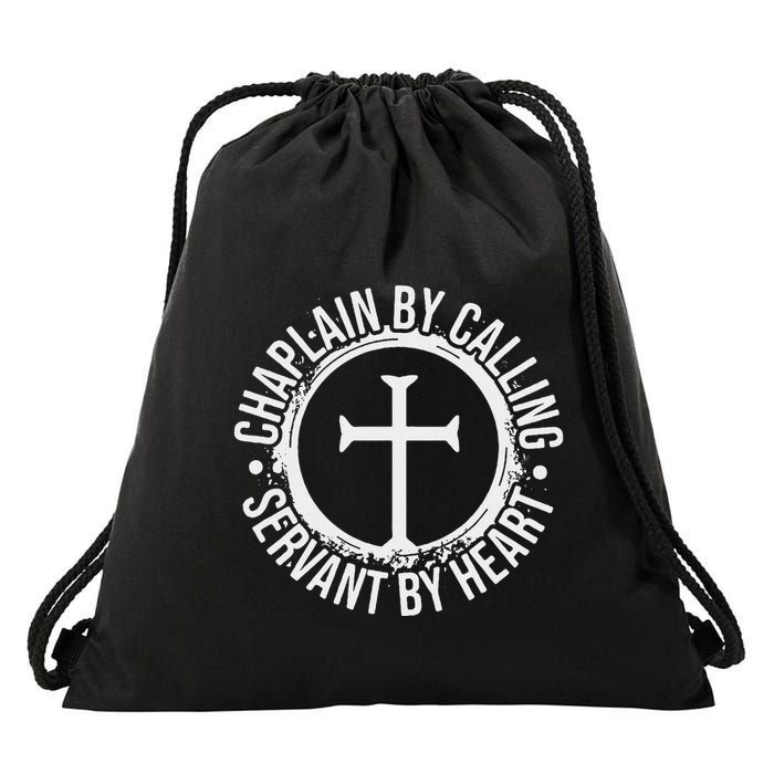 Chaplain By Calling Servent By Heart Christian Chaplain Drawstring Bag