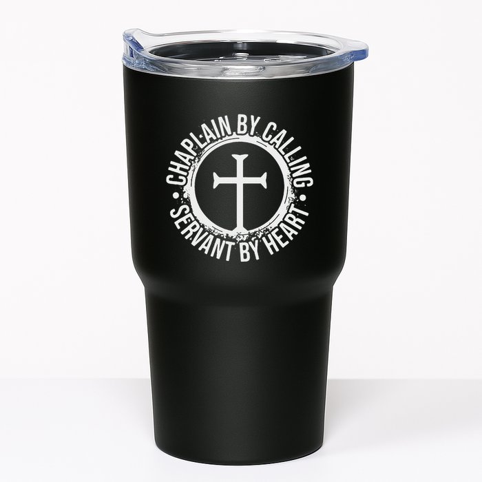 Chaplain By Calling Servent By Heart Christian Chaplain Tumbler