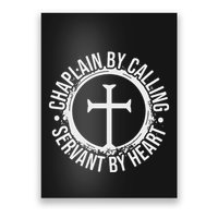 Chaplain By Calling Servent By Heart Christian Chaplain Poster