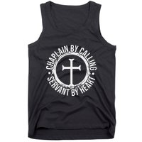 Chaplain By Calling Servent By Heart Christian Chaplain Tank Top