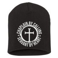 Chaplain By Calling Servent By Heart Christian Chaplain Short Acrylic Beanie