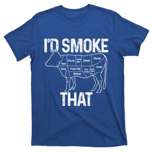 Chef Butcher Cook Bbq Id Smoke That Cow Beef Funny Gift T-Shirt