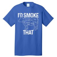 Chef Butcher Cook Bbq Id Smoke That Cow Beef Funny Gift Tall T-Shirt