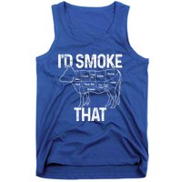 Chef Butcher Cook Bbq Id Smoke That Cow Beef Funny Gift Tank Top