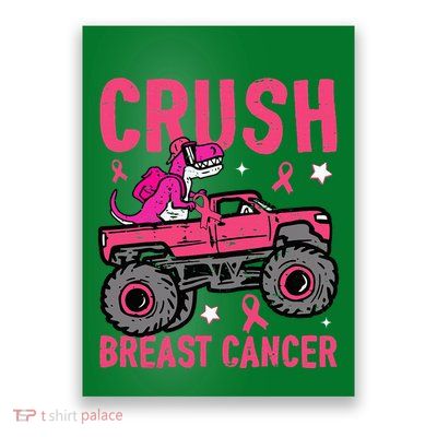 Crush Breast Cancer Awareness Monster Truck Poster