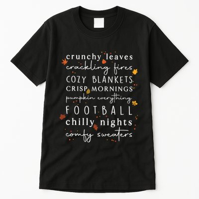 Cozy Blankets Crunchy Leaves Crackling Fires Football Tall T-Shirt