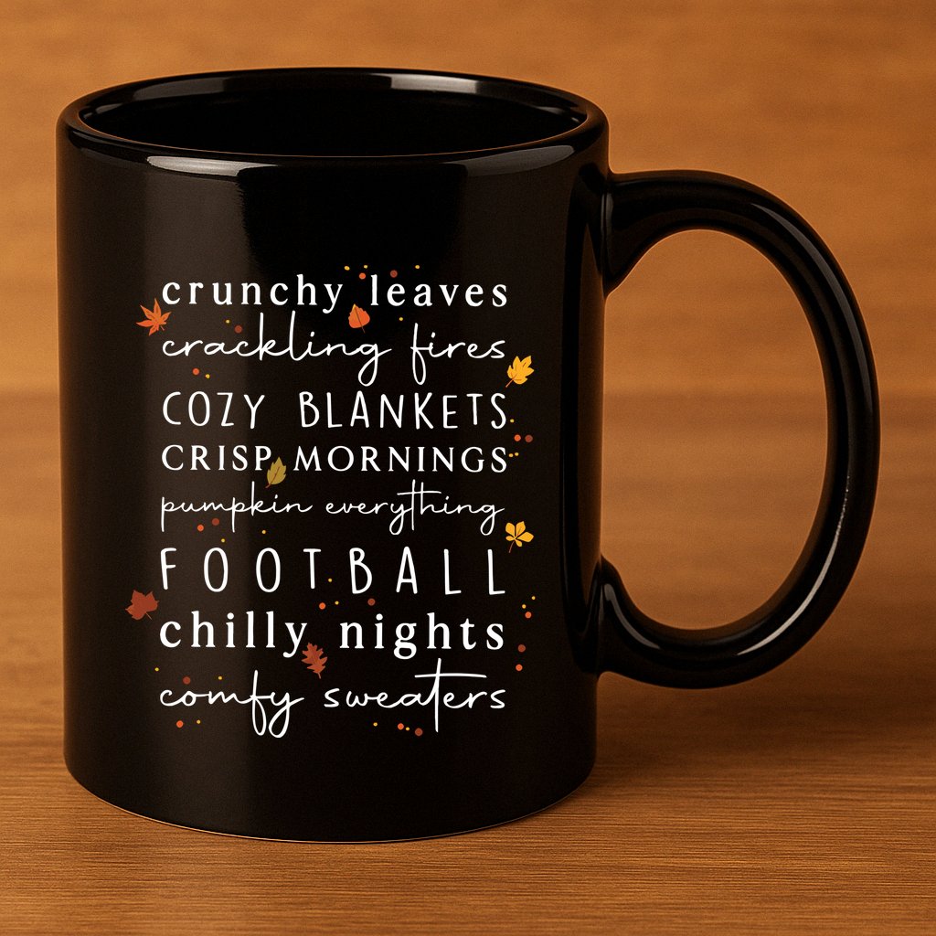 Cozy Blankets Crunchy Leaves Crackling Fires Football 11oz C Handle Ceramic Mug