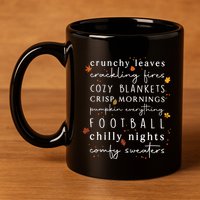 Cozy Blankets Crunchy Leaves Crackling Fires Football 11oz C Handle Ceramic Mug