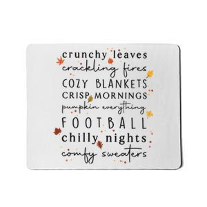 Cozy Blankets Crunchy Leaves Crackling Fires Football Mousepad