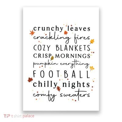 Cozy Blankets Crunchy Leaves Crackling Fires Football Poster