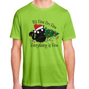 Christmas Black Cat ItS Fine IM Fine Everything Is Fine Gift Adult ChromaSoft Performance T-Shirt