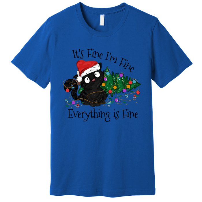 Christmas Black Cat ItS Fine IM Fine Everything Is Fine Gift Premium T-Shirt