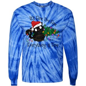 Christmas Black Cat ItS Fine IM Fine Everything Is Fine Gift Tie-Dye Long Sleeve Shirt