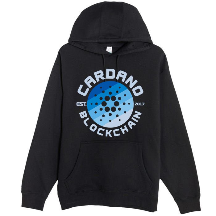 Cardano Blockchain Cryptocurrency Est 2017 Premium Pullover Hoodie
