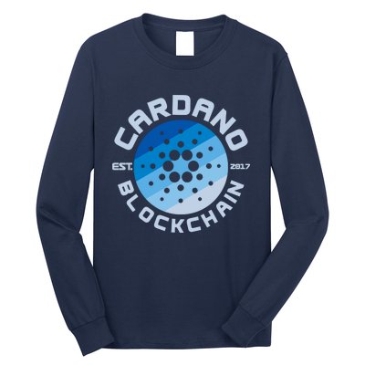 Cardano Blockchain Cryptocurrency Est 2017 Long Sleeve Shirt