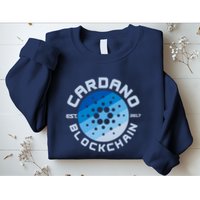 Cardano Blockchain Cryptocurrency Est 2017 Sweatshirt