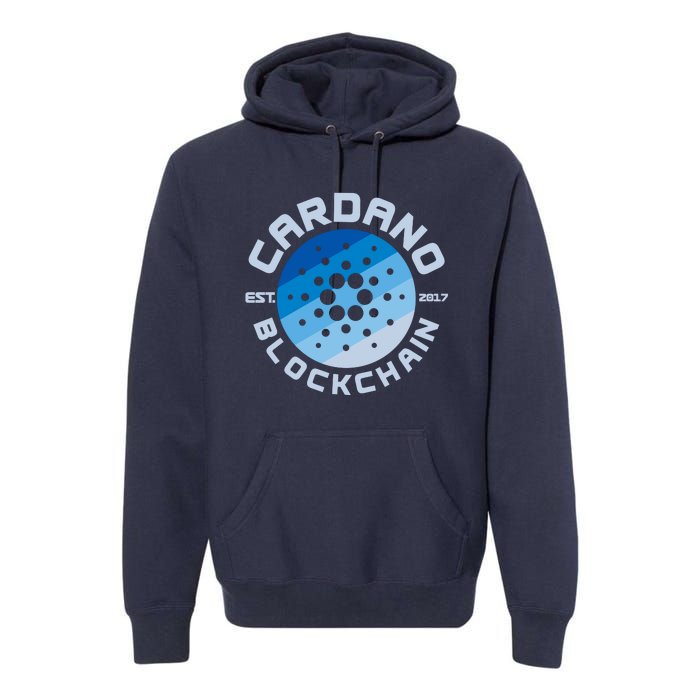 Cardano Blockchain Cryptocurrency Est 2017 Premium Hoodie