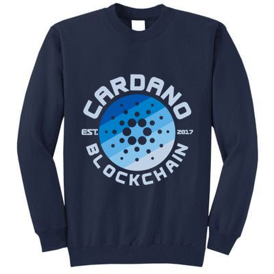 Cardano Blockchain Cryptocurrency Est 2017 Tall Sweatshirt