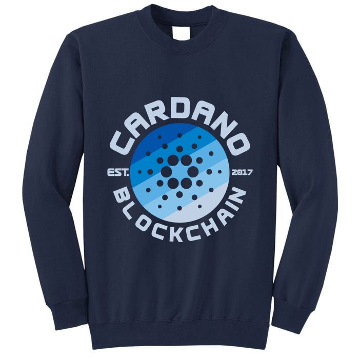 Cardano Blockchain Cryptocurrency Est 2017 Tall Sweatshirt