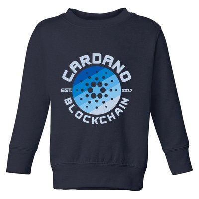 Cardano Blockchain Cryptocurrency Est 2017 Toddler Sweatshirt